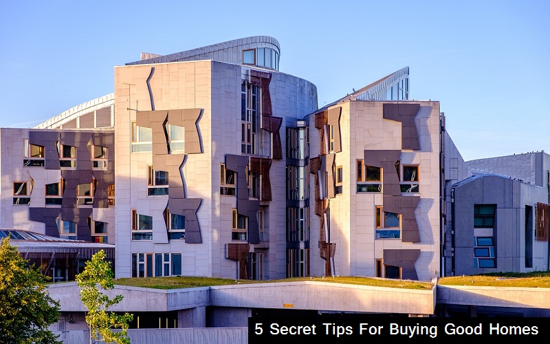 5 Secret Tips For Buying Good Home