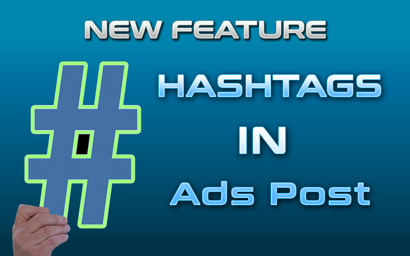 New Feature Hashtags in Ads Post Rolled Out