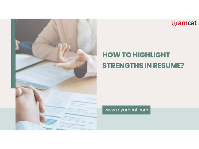 How To Highlight Strengths In Resume New Delhi Quickfinds