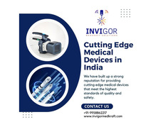 Cutting Edge Medical Devices in India - Invigor Medkraft