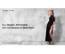 Buy Stylish, Affordable Women Gowns at Wabi Sabi