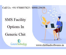 SMS Benefits Options In Generic Chit