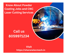 Know About Powder Coating Jobs and CNC Laser Cutting Services