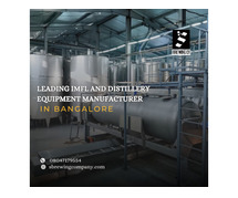 IMFL and Distillery Equipment Manufacturer in Bangalore