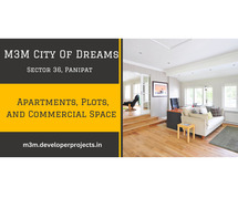 M3M City Of Dreams Sector 36 Panipat - A Luxury Only Made For You