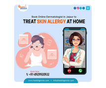 Book Online Dermatologist Jaipur to Treat Skin Allergy at Home