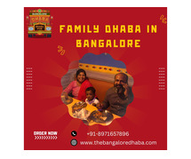 Family Dhaba in Bangalore