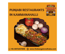 Punjabi Restaurants in Kammanahalli, Bangalore
