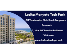 Lodha Manyata Tech Park Bangalore -Experience the Lifestyle.