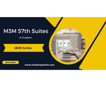 M3M 57th Suites at Sector 57 - An Ideal Living Space in Gurugram