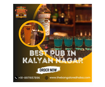 Best Pub in Kalyan Nagar