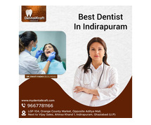 Best Dentist in Indirapuram