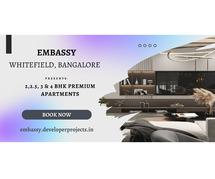 Embassy Whitefield Bangalore - Home, Not Just A Place It’s A Feeling