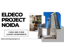 Eldeco Project Noida - Timeless, Invaluable Asset For Your Family.