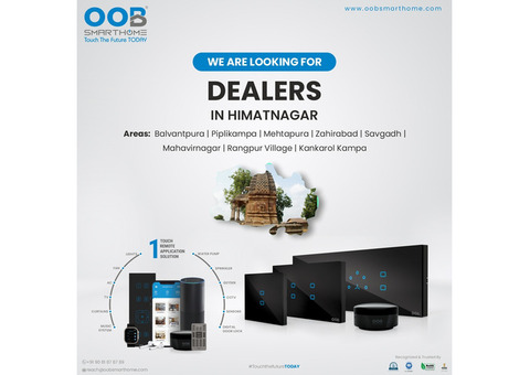OOB Smarthome We are looking for Dealer #Himatnagar #Gujarat #smarthome
