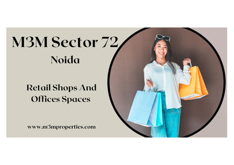 M3M Sector 72 Noida - More Than Just An Office Campus
