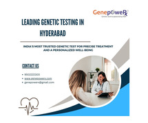 Get The Best Genetic Testing in Hyderabad - Genepowerx