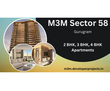M3M Sector 58 Gurgaon - Sit Back, Relax. Its New Things