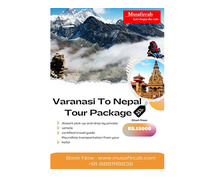 Varanasi to Nepal Tour Booking, Varanasi to Nepal Tour Cost