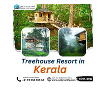 Best Tree Houses In Kerala That Are Ideally suited For A Personal Nature Date