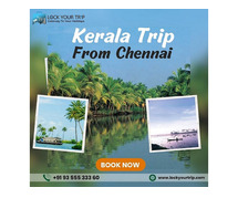 Best Places in kerala tour package from chennai