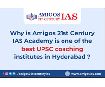 best UPSC coaching institutes in Hyderabad - AMIGOS IAS Academy