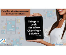 How To Choose The Best Field Service Management Software Solution