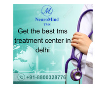 Get the best tms treatment center in delhi