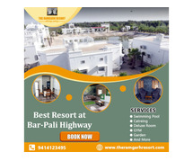 Get Luxury & Best Resort at Bar-Pali Highway