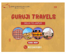 Hire Delhi to Jaipur Taxi by gurujitravels
