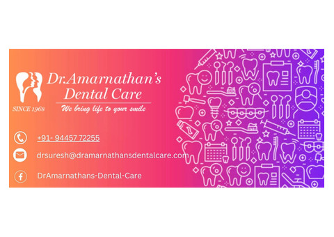 Dental Implants in Tambaram -Dr Amarnathans Dental Care