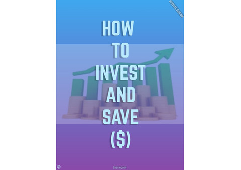 How to invest and save ($)
