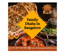 Family Dhaba In Bangalore