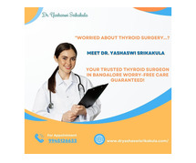 Best Thyroid Surgeon in Bangalore | Dr.Yashaswi Srikakula