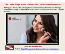 The 7 Best Things About Private Label Cosmetics Manufacturer