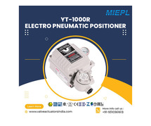 YT-1000R Electro Pneumatic Positioner | Valve Actuators India