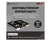 Gas Stove Distributorship Opportunity in India