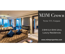M3M Crown Sector 111 Gurgaon - A Realm Of Phenomenal Indulgence