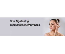 Skin Tightening Treatment in Hyderabad