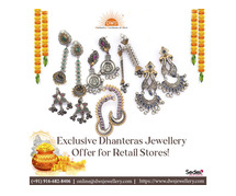 Exclusive Dhanteras Jewellery Offer for Retail Stores!