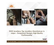 DWS Jewellery: Top Jewellery Manufacturer in Jaipur -Exceptional Designs, High-Quality Craftsmanship