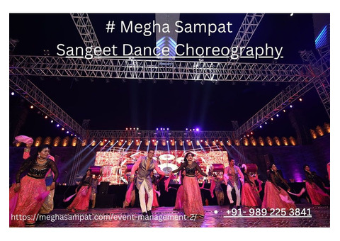 Sangeet choreographer mumbai | Sangeet dance choreography | Megha Sampat.