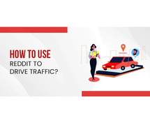 How Do I Use Reddit for Website Traffic?