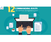 12 Commanding Rules of a HelpDesk Management System