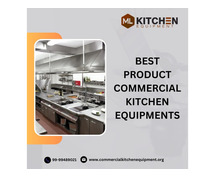 Commercial Kitchen Equipments Manufacturer in Delhi