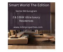 Smart World The Edition Sector 66 Gurugram - Converging Convenience With Luxury