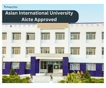 Asian International University AICTE Approved