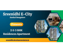 Sreenidhi E-City Anekal - Your Home Search Ends Here