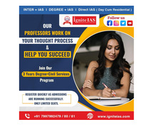 IAS | Degree + Ias | Degree with IAS coaching in Hyderabad - Ignite IAS