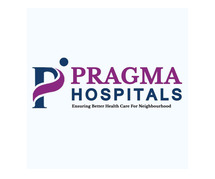 Best Multispeciality hospital in hyderabad | Vanasthalipuram - pragma hospitals